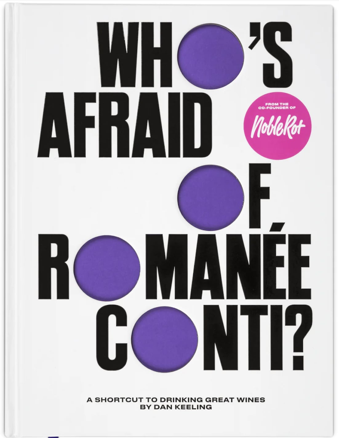 Book review: Who’s Afraid of Romanée Conti?