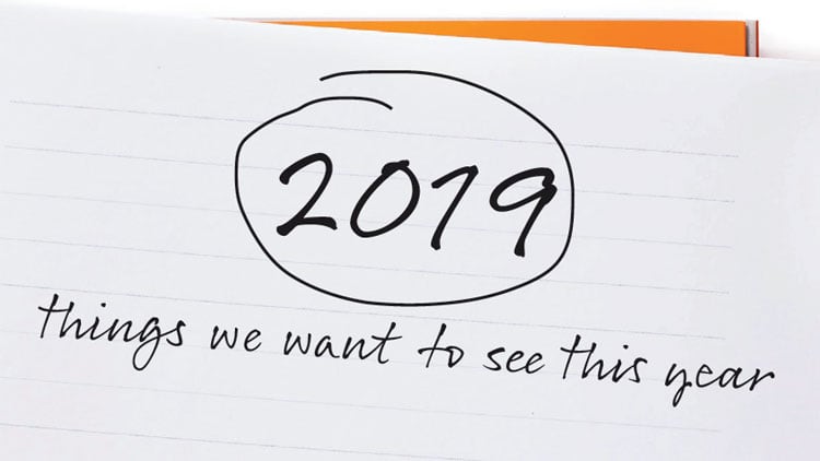 Seven things we want to see in the hospitality industry in 2019