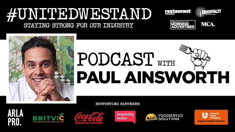 Podcast: Paul Ainsworth – “two weeks ago was the worst week of my life”