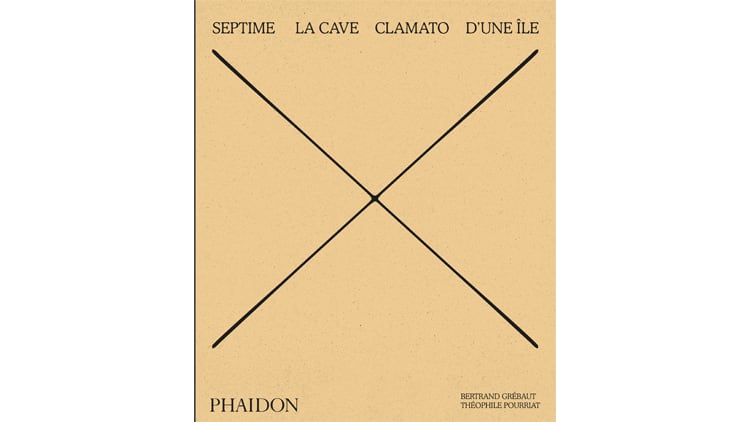 Book review: Septime, La Cave, Clamato, D’une île