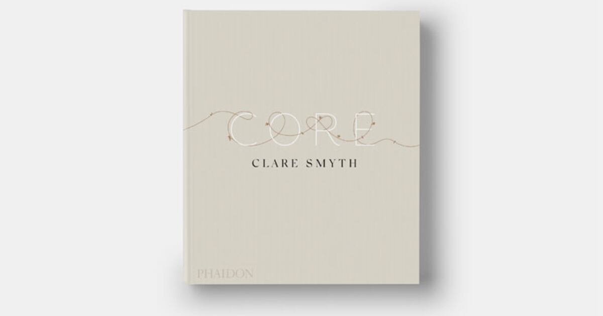 Clare Smyth's new cookbook Core