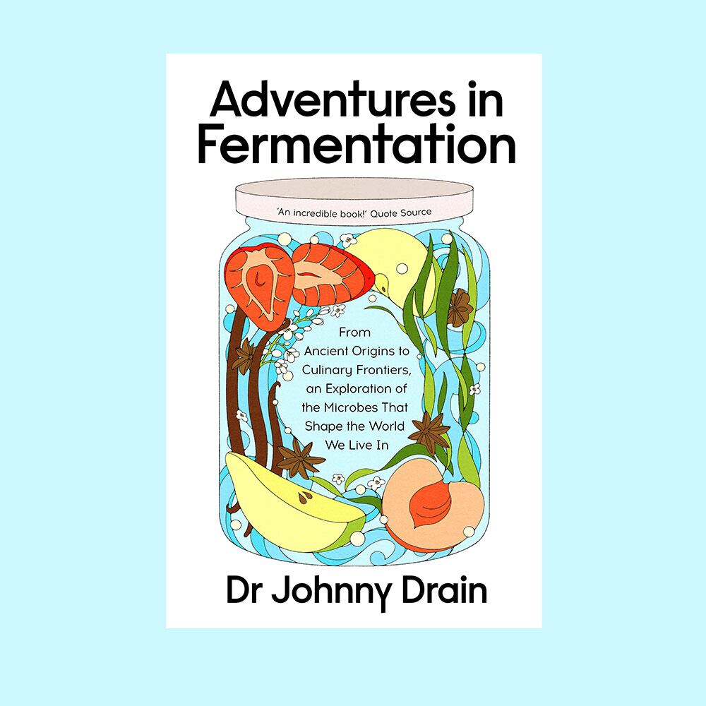 Adventures in Fermentation is published next week (Penguin, £20)