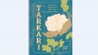 Book review: Tarkari by Kutir chef Rohit Ghai